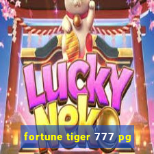 fortune tiger 777 pg